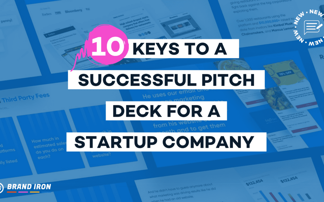 The 10 Keys to a Successful Pitch Deck for a Startup Company